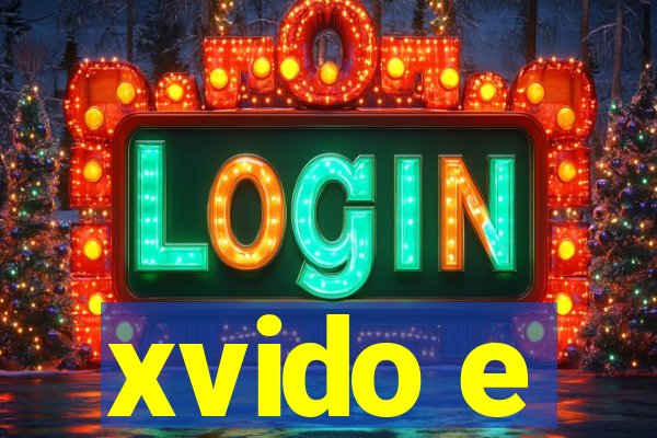 xvido e